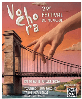 Festival Vochora  —  Tournon-sur-Rhône & Tain-l’Hermitage